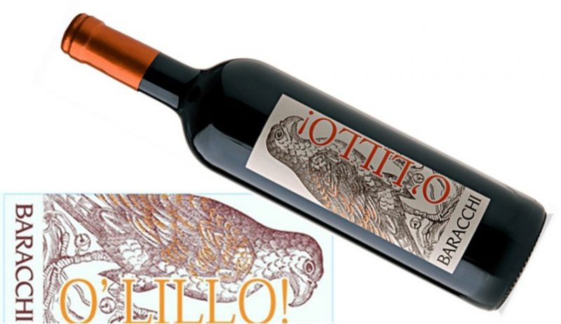 Baracchi O'Lillo Toscana IGT Rosso 2016 | Versatile Every Day Wine | Pairs w/Red Meat, Pasta, Soft & Hard Cheese | Serve 60-65°F | Drink now thru 2024 | Tuscan Red Blend | 91JS | 91WA | black fruits, cherry, Bold and polished, flavorful finish | At under $20: it doesn’t get any better than “O’Lillo