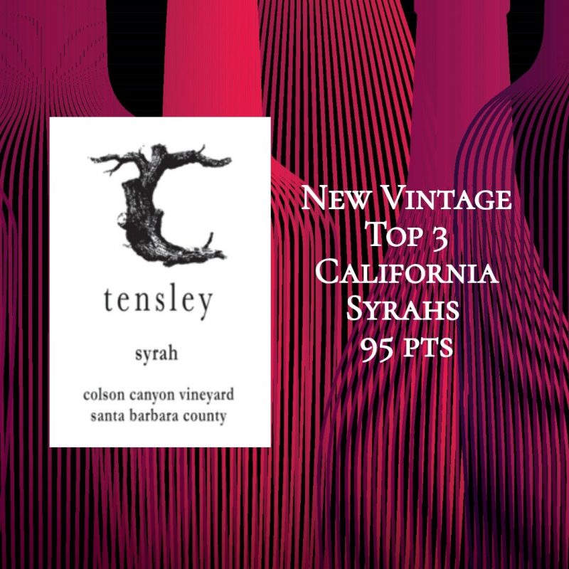 Tensley Syrah Colson Canyon Vineyard 2017